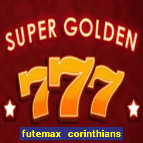 futemax corinthians x palmeiras